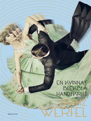 cover image of En kvinnas blekblå handskrift